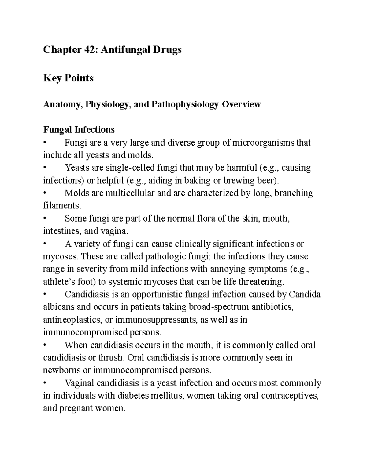 Chp 42 key notes Chapter 42 Antifungal Drugs Key Points Anatomy