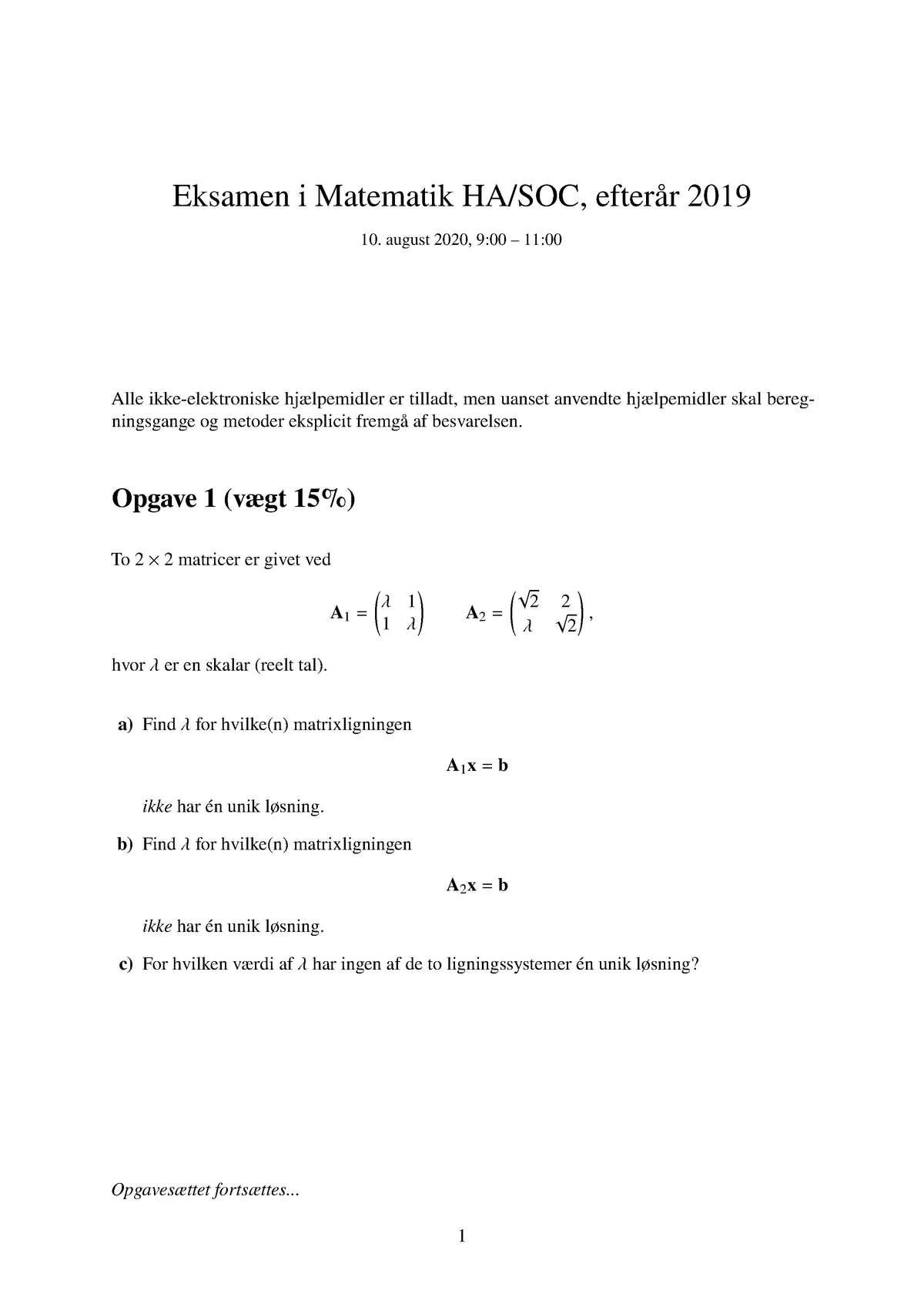 2019-2020 Aug DA Problem - Eksamen I Matematik HA/SOC, Efterår 2019 ...