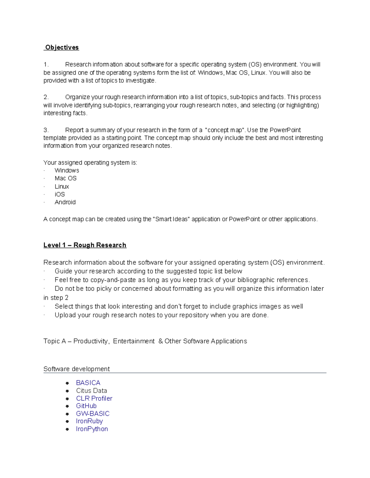 Windows A - Objectives 1. Research Information About Software For A 