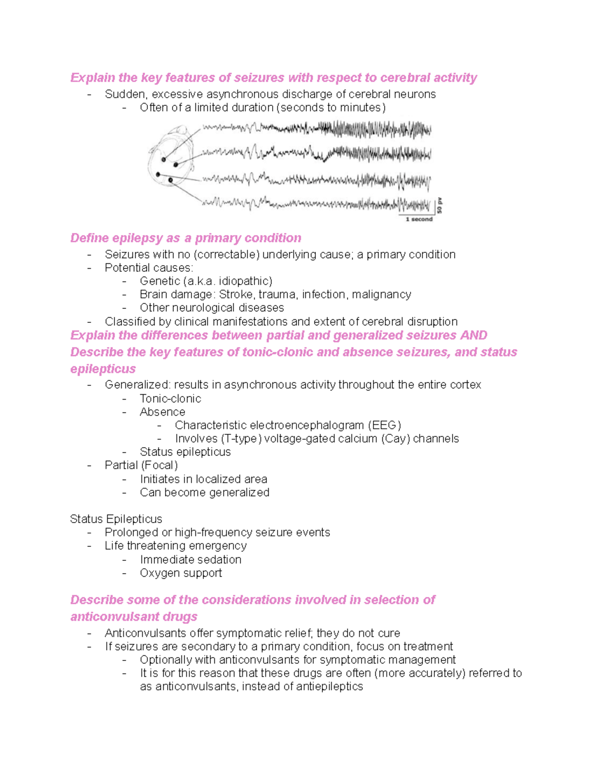 Unit 9 Anticonvulsants - Explain the key features of seizures with ...