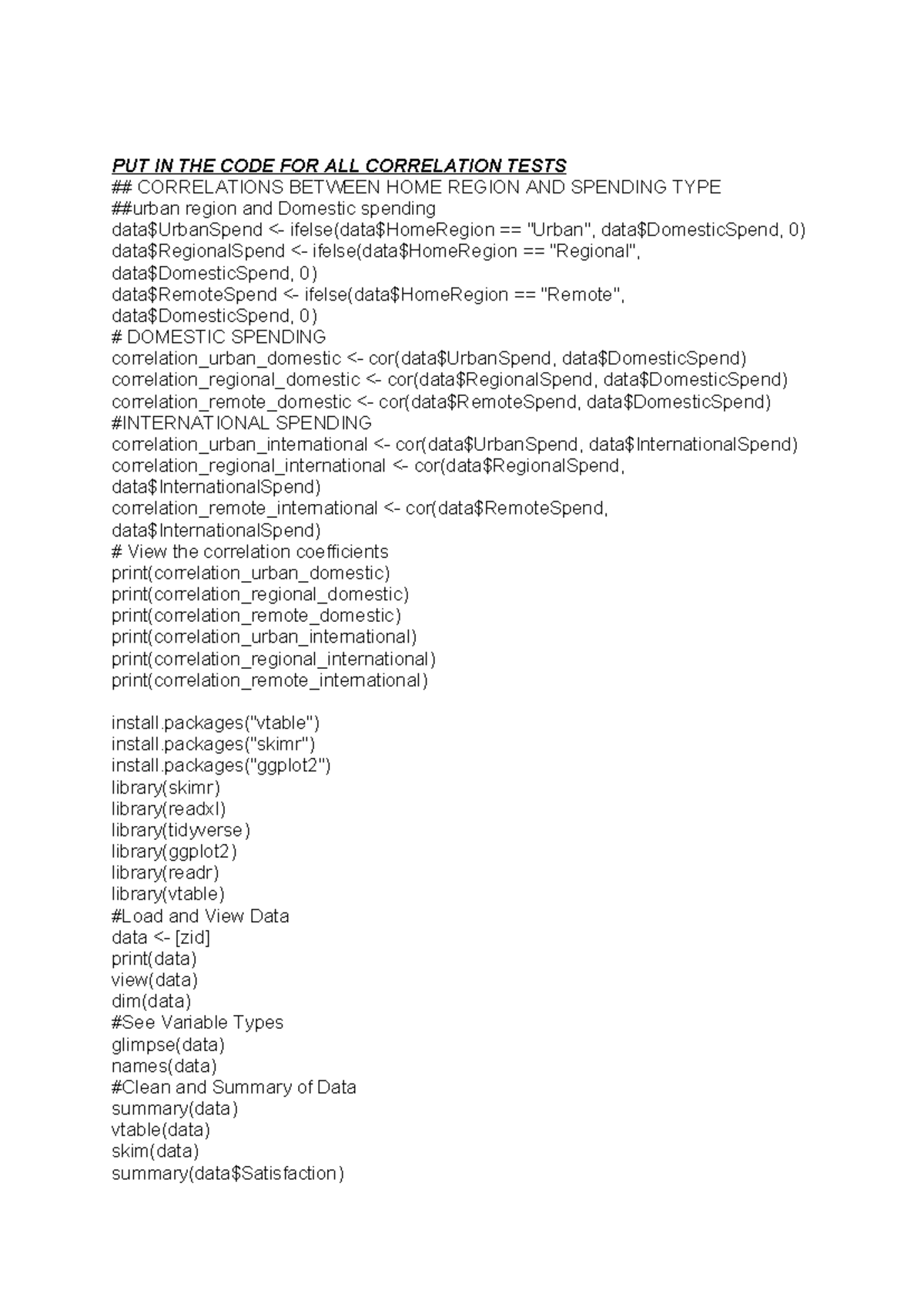 Rstudio test code assessment 1 - PUT IN THE CODE FOR ALL CORRELATION ...