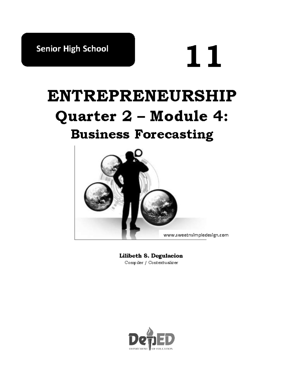 4 Q2 Entrep - 11 ENTREPRENEURSHIP Quarter 2 – Module 4: Business ...