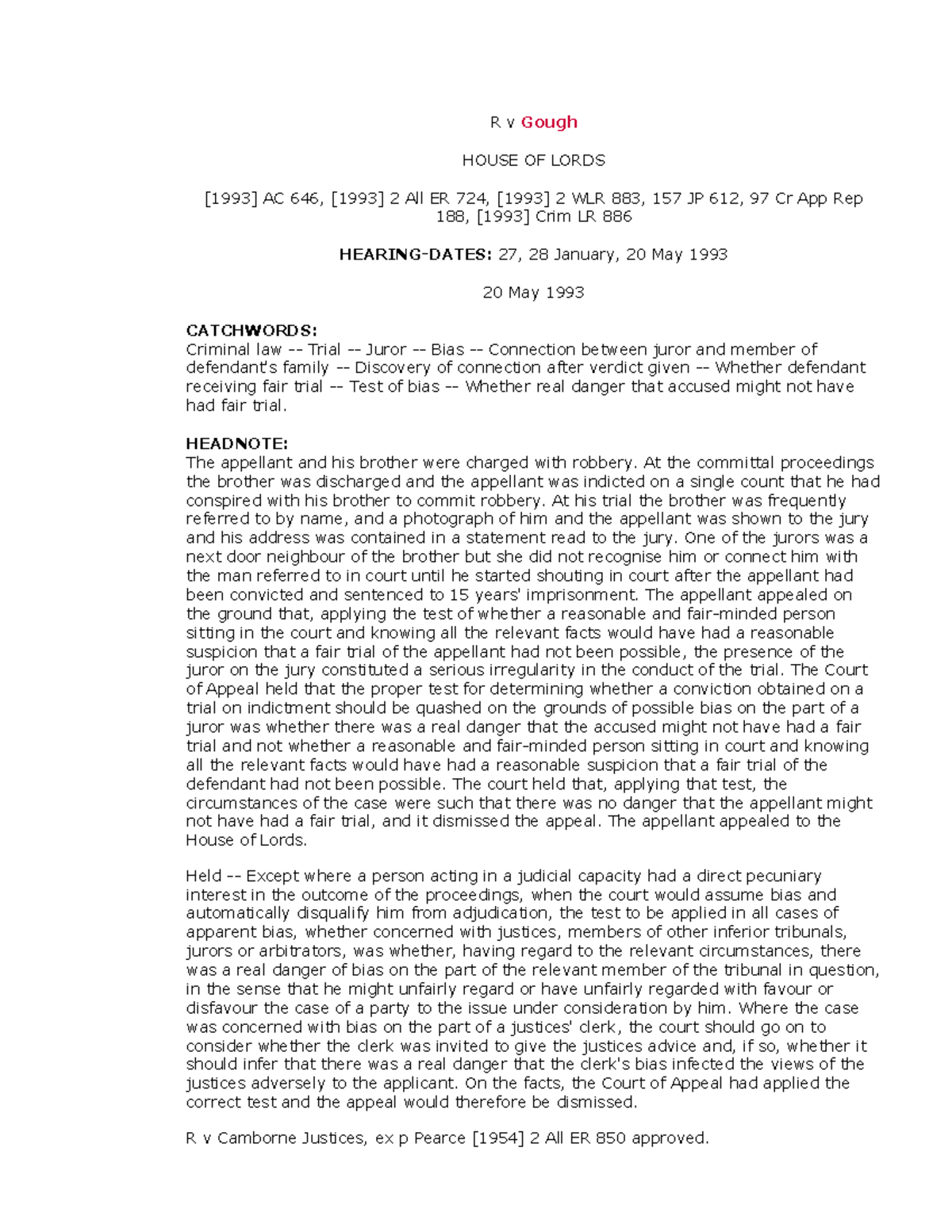 R v Gough property law R v Gough HOUSE OF LORDS [1993] AC 646