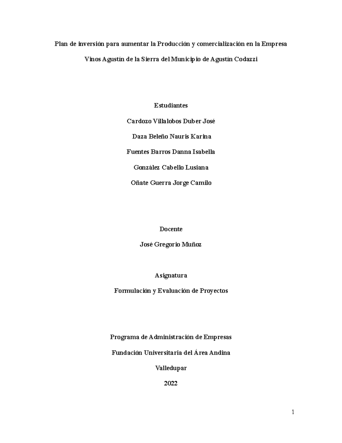 Vinos Agustín de la Sierra del Municipio de Agustín Codazzi Plan de