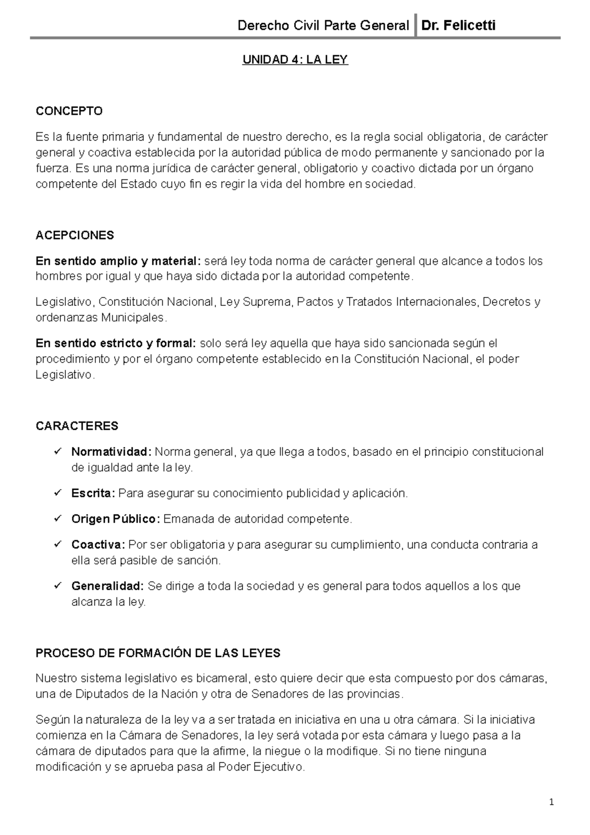 342089649 Derecho Civil Unidad 4 - UNIDAD 4: LA LEY CONCEPTO Es la ...