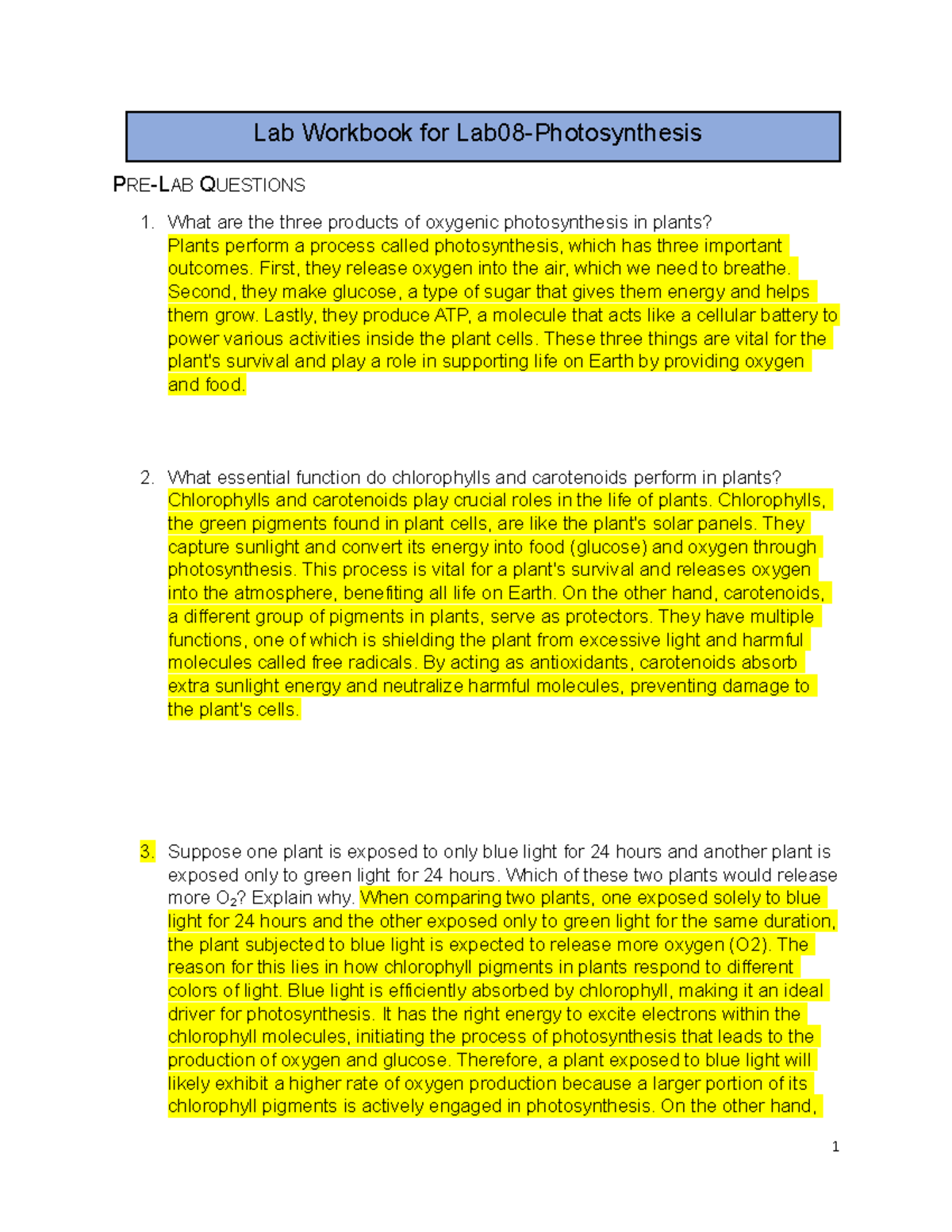 LAB 8 lab PRELAB QUESTIONS 1. What are the three products of
