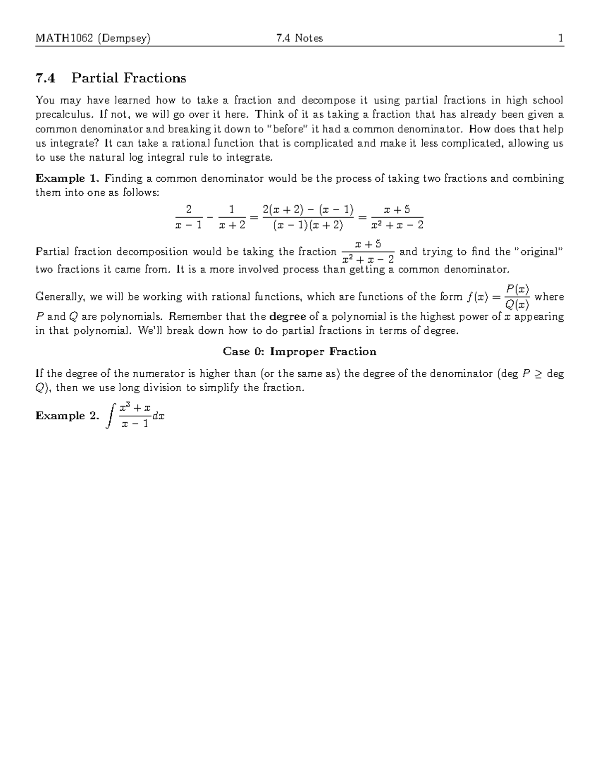 7.4 - Integration by Partial Fractions - 7 Partial Fractions You may ...