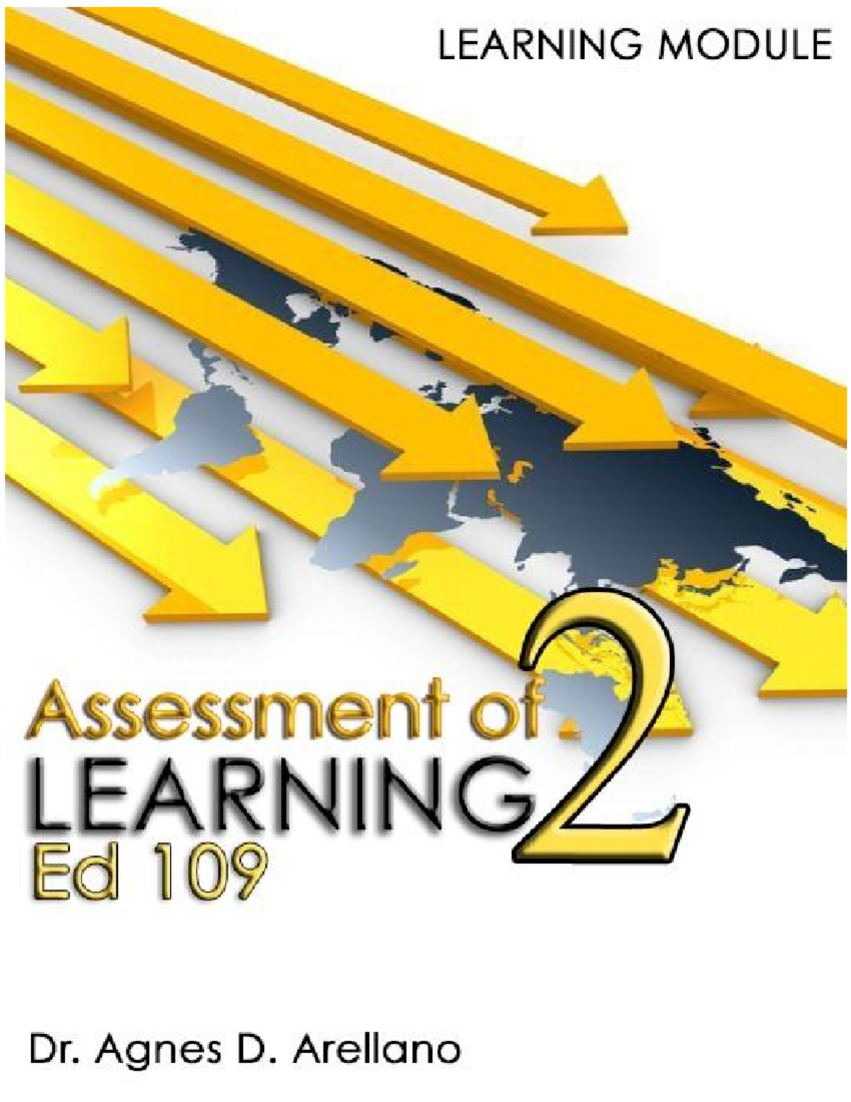 Ed 109 Assessment Of Learning II Module. Assessment - Module 1 21st ...