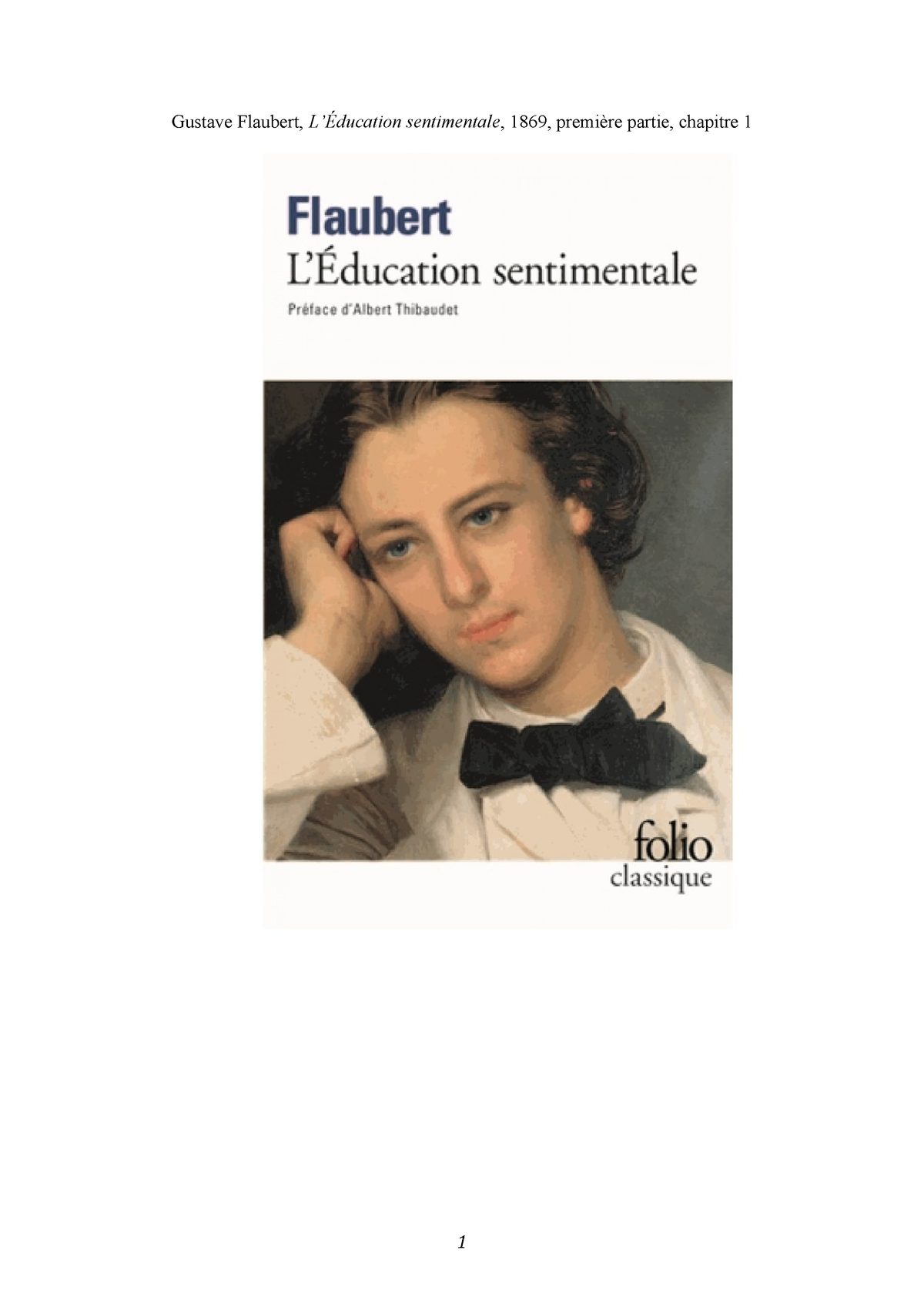 Rédigez Un Commentaire Littéraire De : Flaubert, L’éducation ...