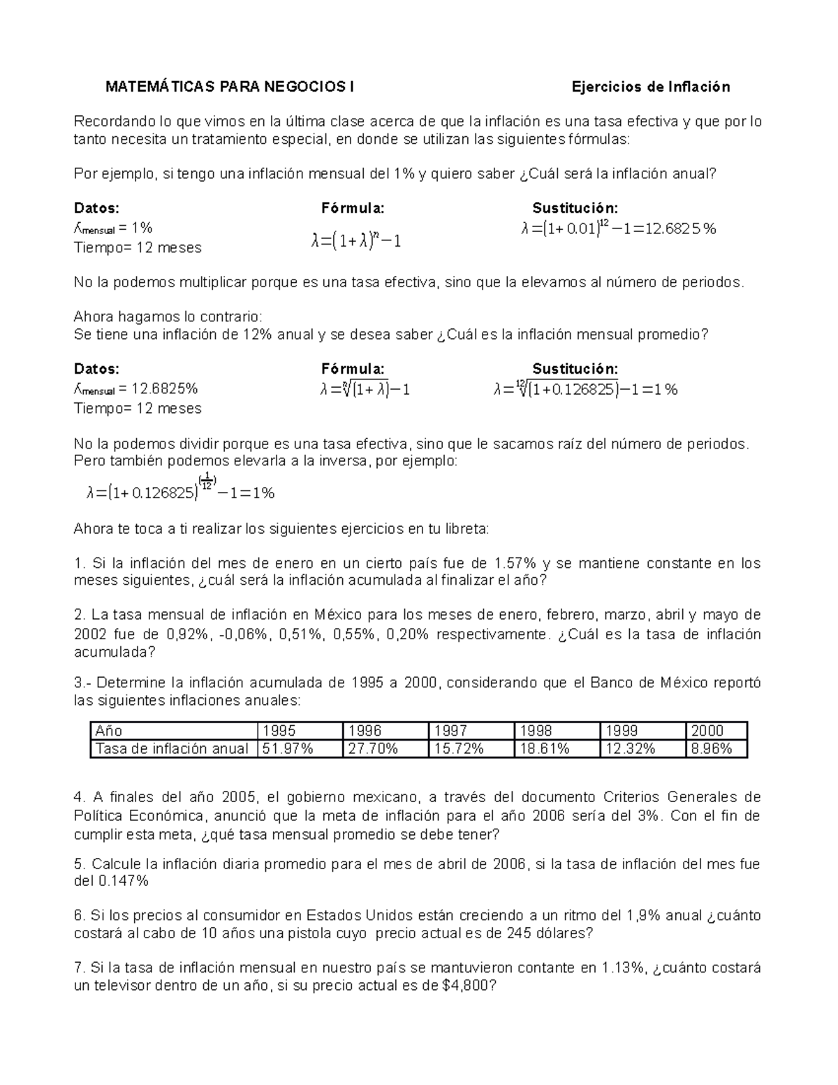 Act 3.9 Ejercicios inflación(1) MATEMÁTICAS PARA NEGOCIOS I Ejercicios de Inflación Recordando Act 3.9 Ejercicios inflación(1) MATEMÁTICAS PARA NEGOCIOS I Ejercicios de Inflación Recordando