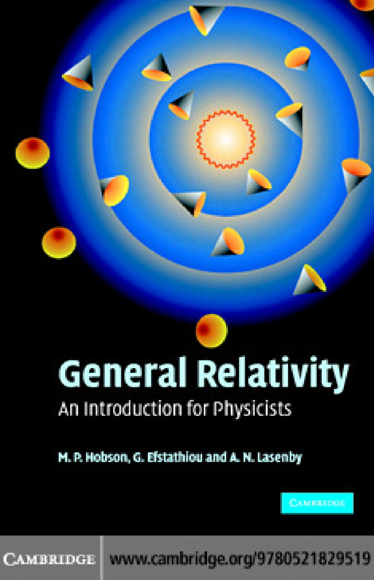 General Relativity An Introduction For Physicists - 592 Pages - This ...