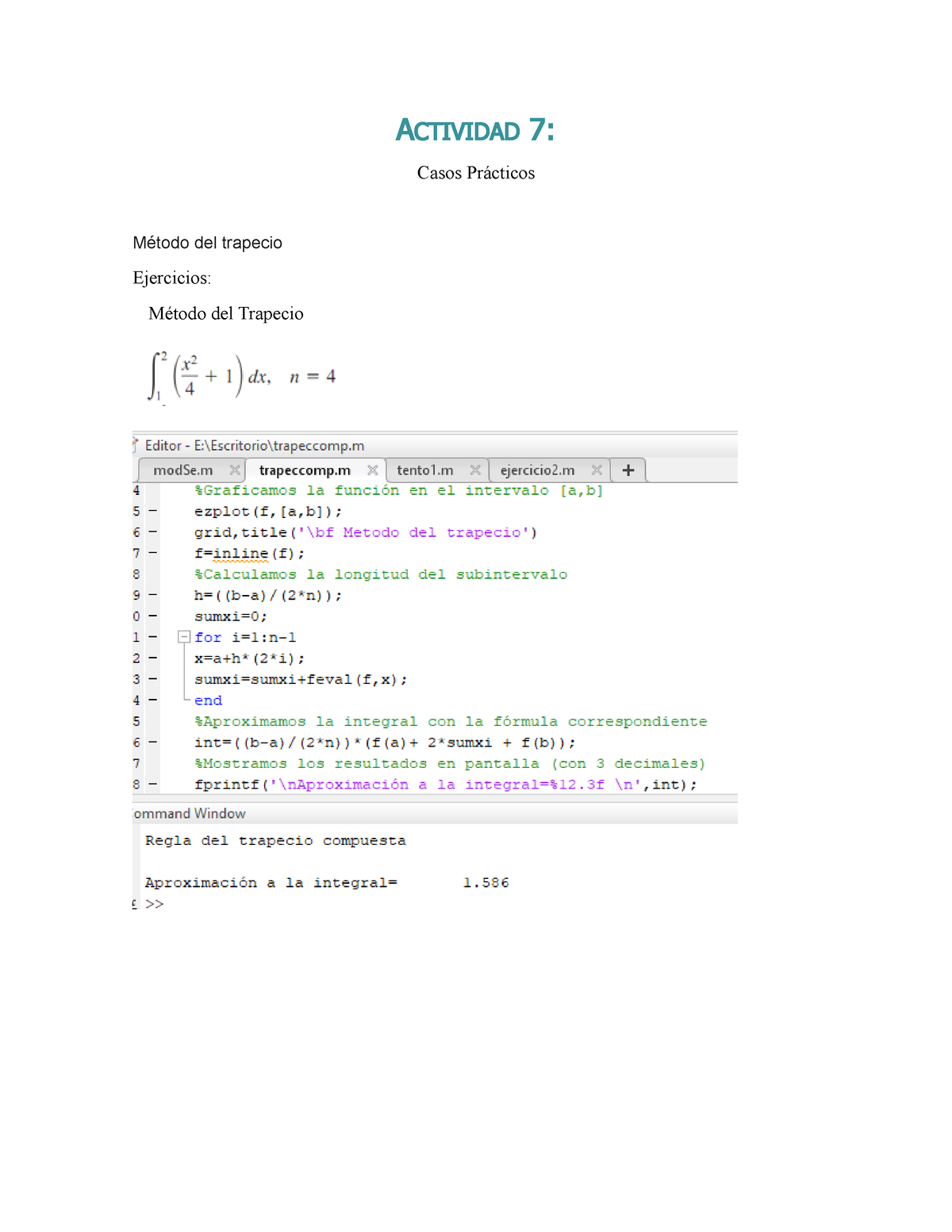 Tarea Trapec - Código De Secante En Matlab - ACTIVIDAD 7 : Casos ...