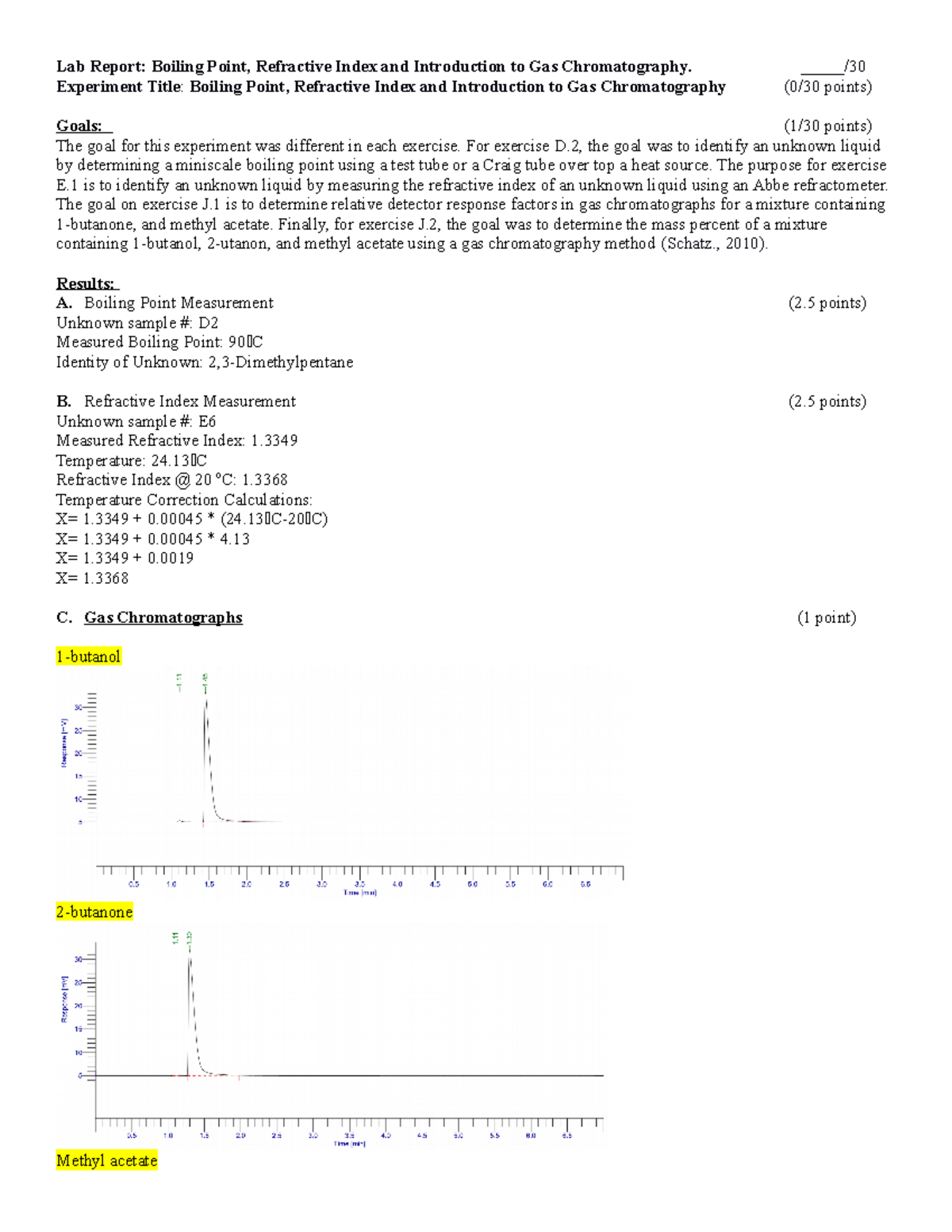 Lab Report 2 Boiling Point; Refractive Index and Introduction to GC _____/ Experiment Title