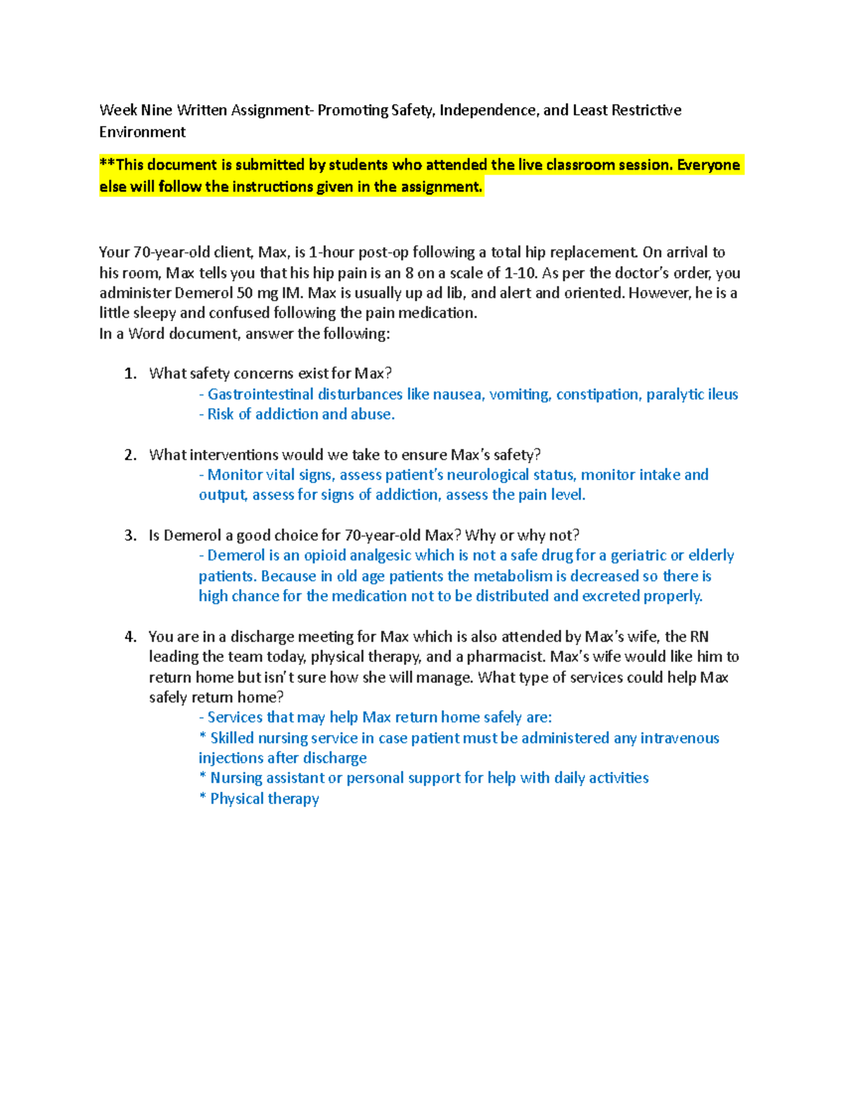 Week 9 Written Assignment- Promoting Safety Independence and Least ...