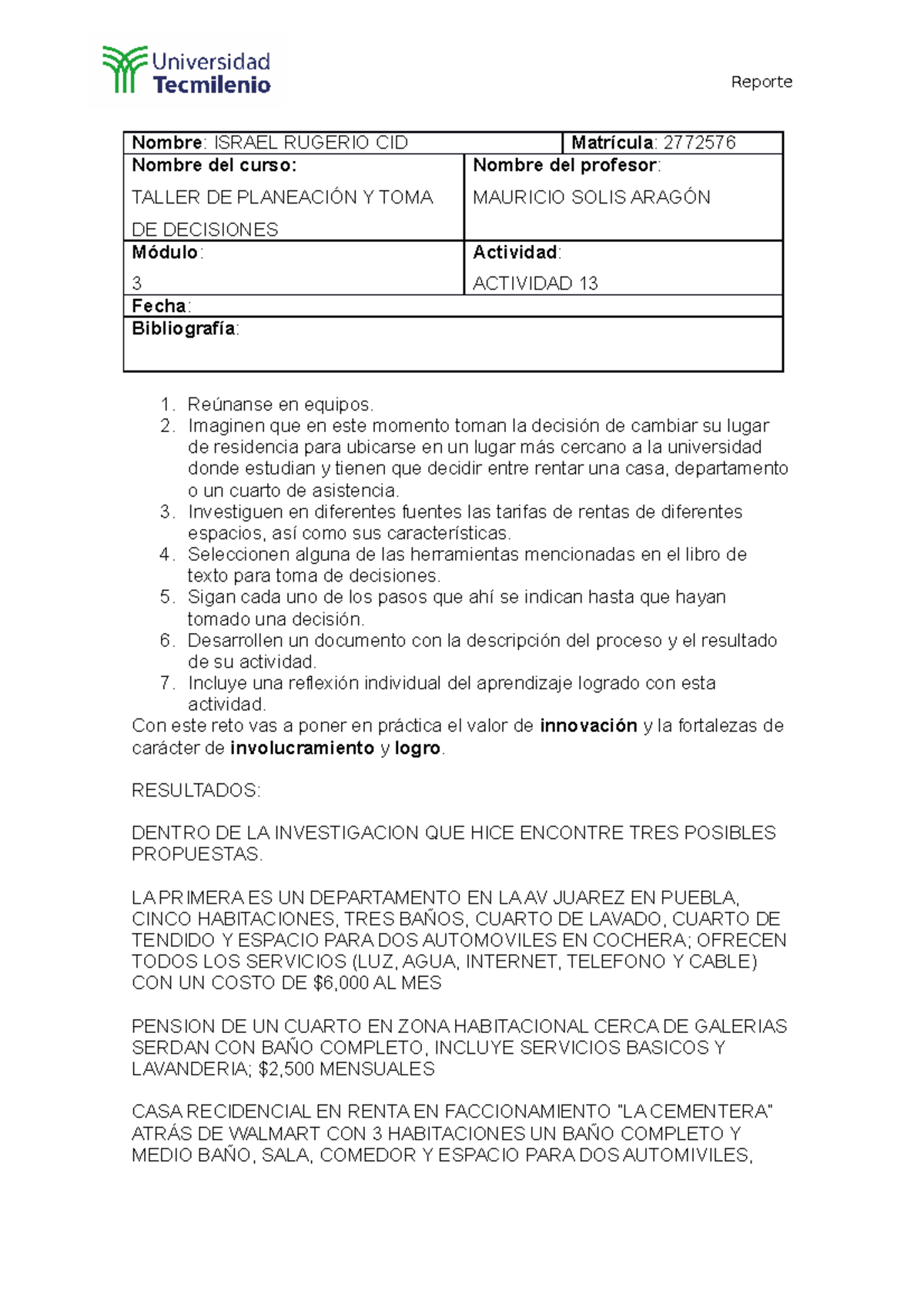 Actividad 13 taller de planeación y toma de decisiones - Reporte Nombre ...