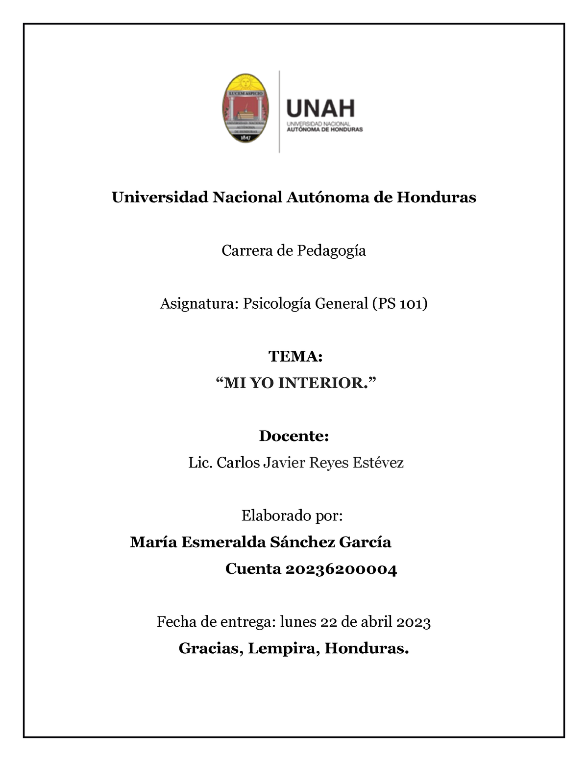 Sanchez Garcia Maria Esmeralda U7T1a1 - Psicologia - UNAH - Studocu