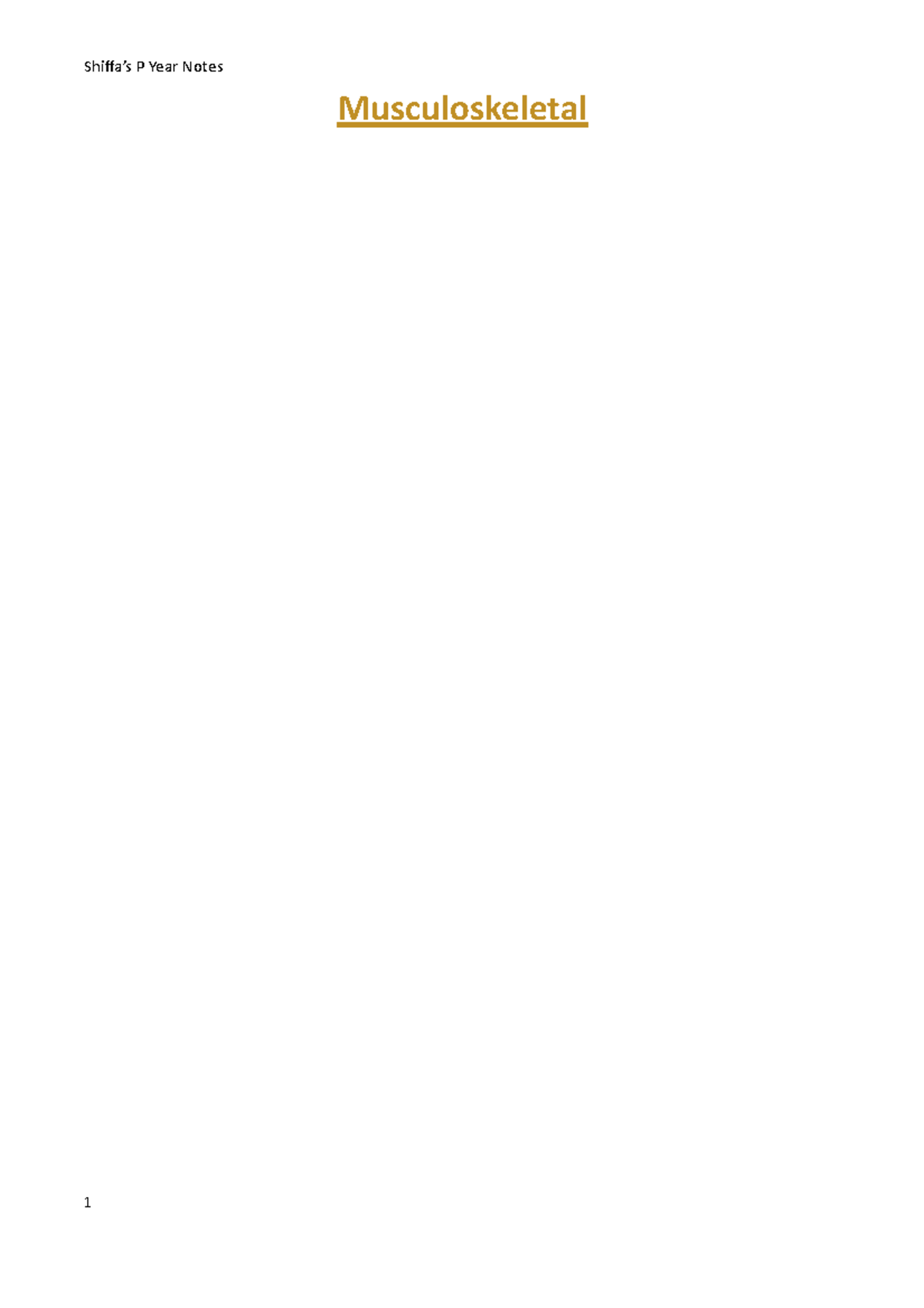 My MSK notes Musculoskeletal 1. Osteoarthritis disease of synovial