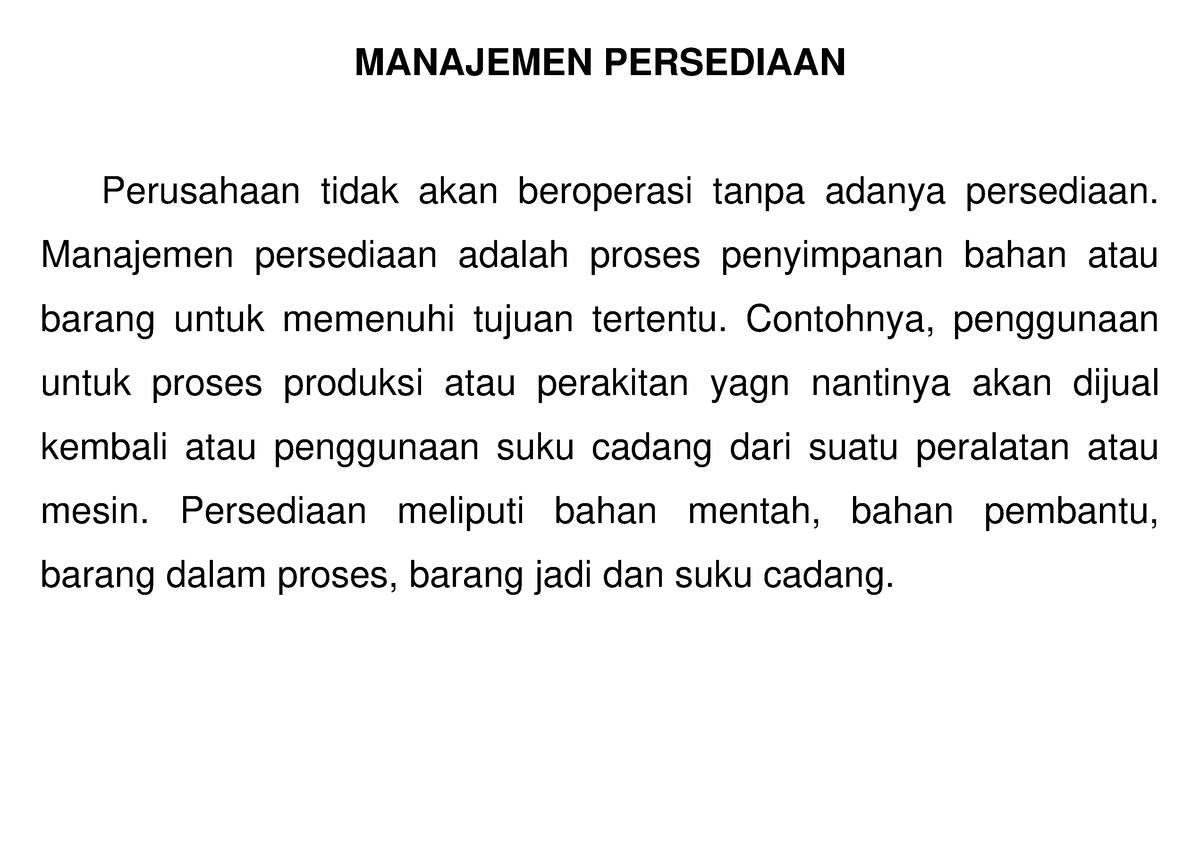 Materi Manajemen Persediaan - MANAJEMEN PERSEDIAAN Perusahaan Tidak ...