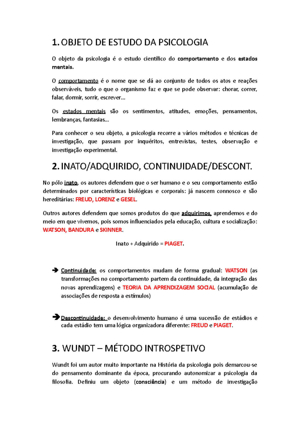 Objeto de estudo da psicologia 1. OBJETO DE ESTUDO DA PSICOLOGIA O objeto da psicologia é o