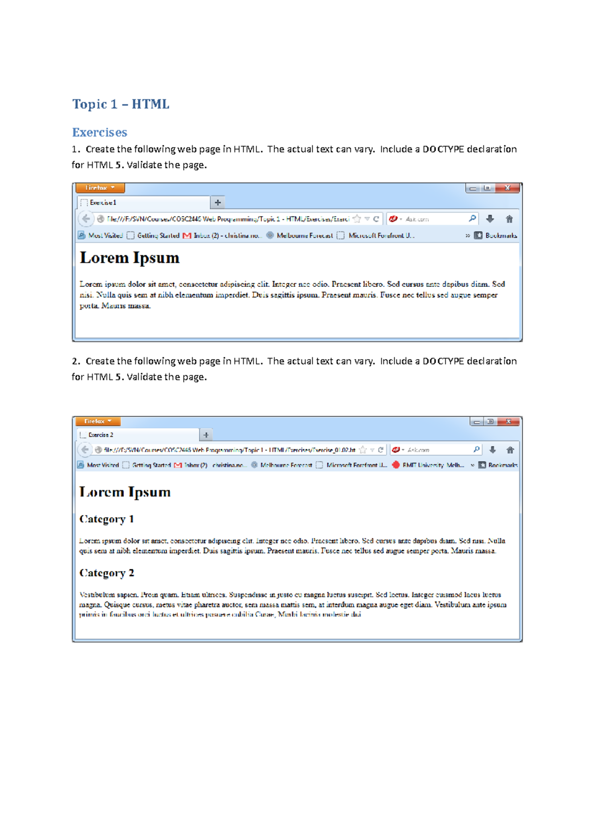 Topic 1 Exercises - hello - Topic 1 – HTML Exercises 1. Create the ...