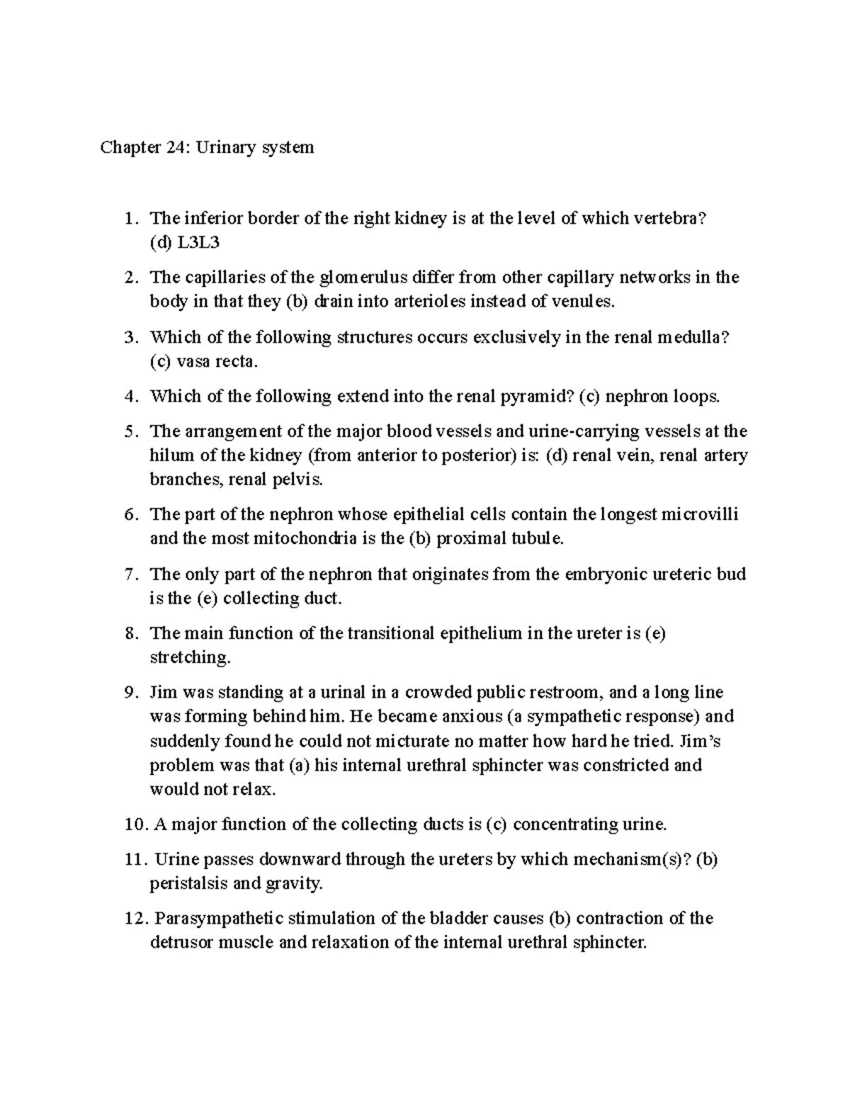 Anatomy Final HOME WORK - Chapter 24: Urinary system The inferior ...