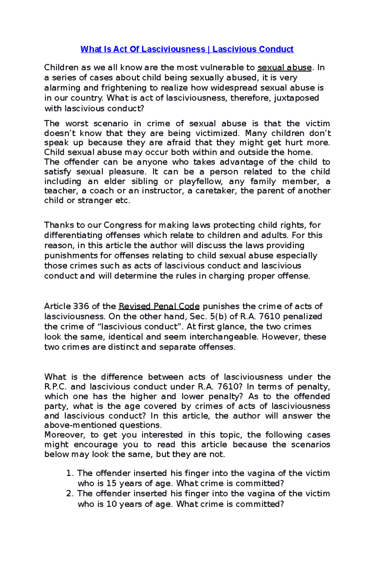 What Is Act Of Lasciviousness In a series of cases about child being