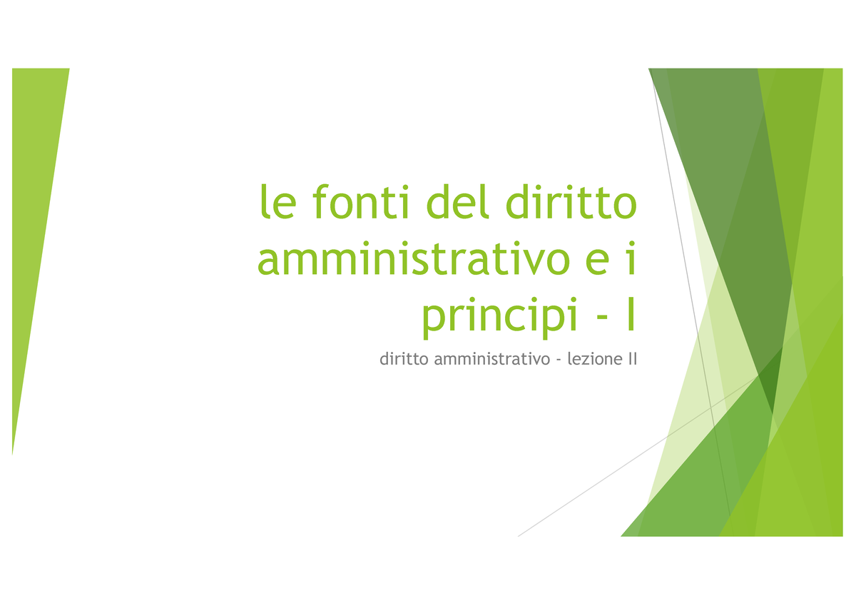 Lezione II - Le Fonti E I Principi - Le Fonti Del Diritto ...