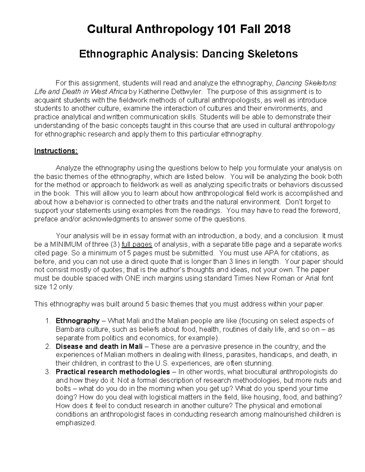 Ethnographic Analysis Paper Cultural Anthropology 101 Fall 2018