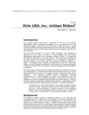 Kirin Case Case 2 Kirin Case Marketing Engineering For Excel Case Version Case Kirin Usa Inc Ichiban Shibori Robert Thomas Introduction The Meeting Lasted Studeersnel