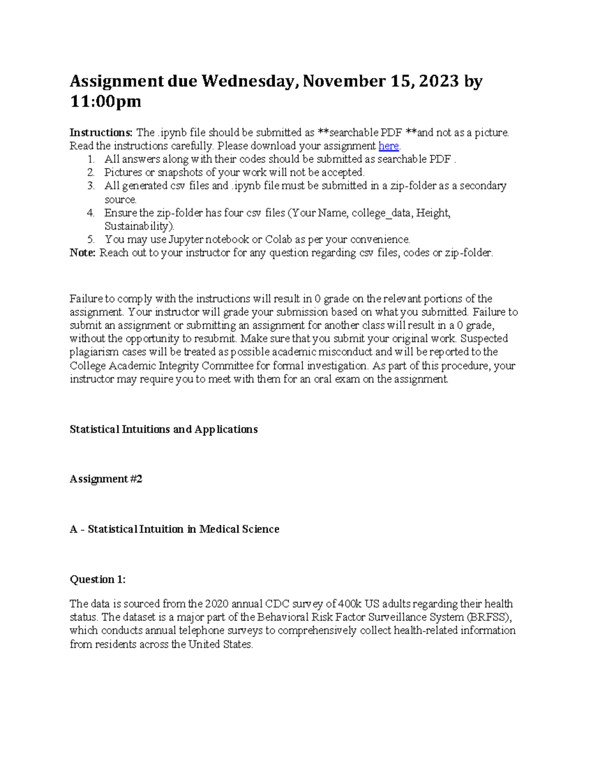 Assignment 2 - Statistics - Assignment due Wednesday, November 15, 2023 ...