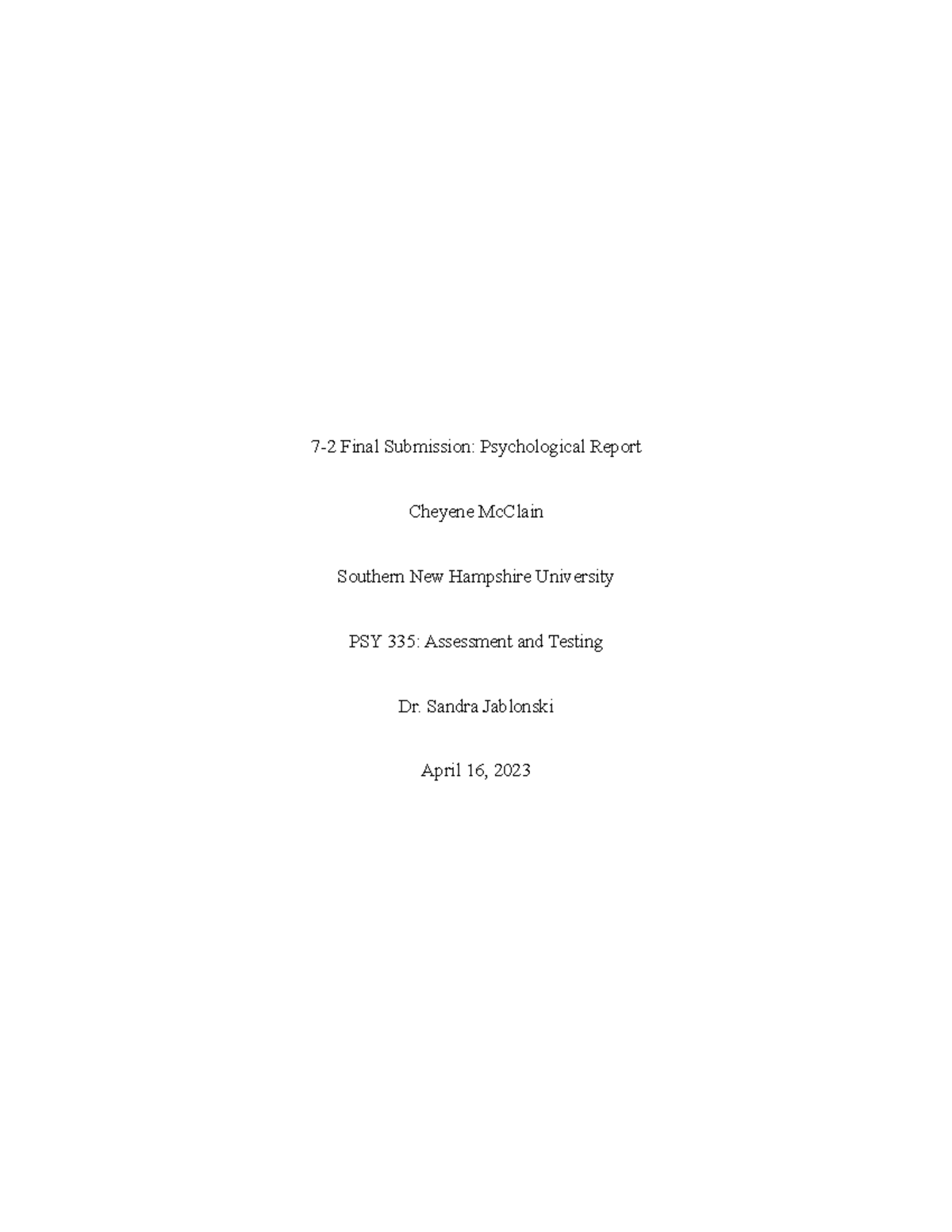 PSY 335 Final Psychological Report - 7-2 Final Submission ...