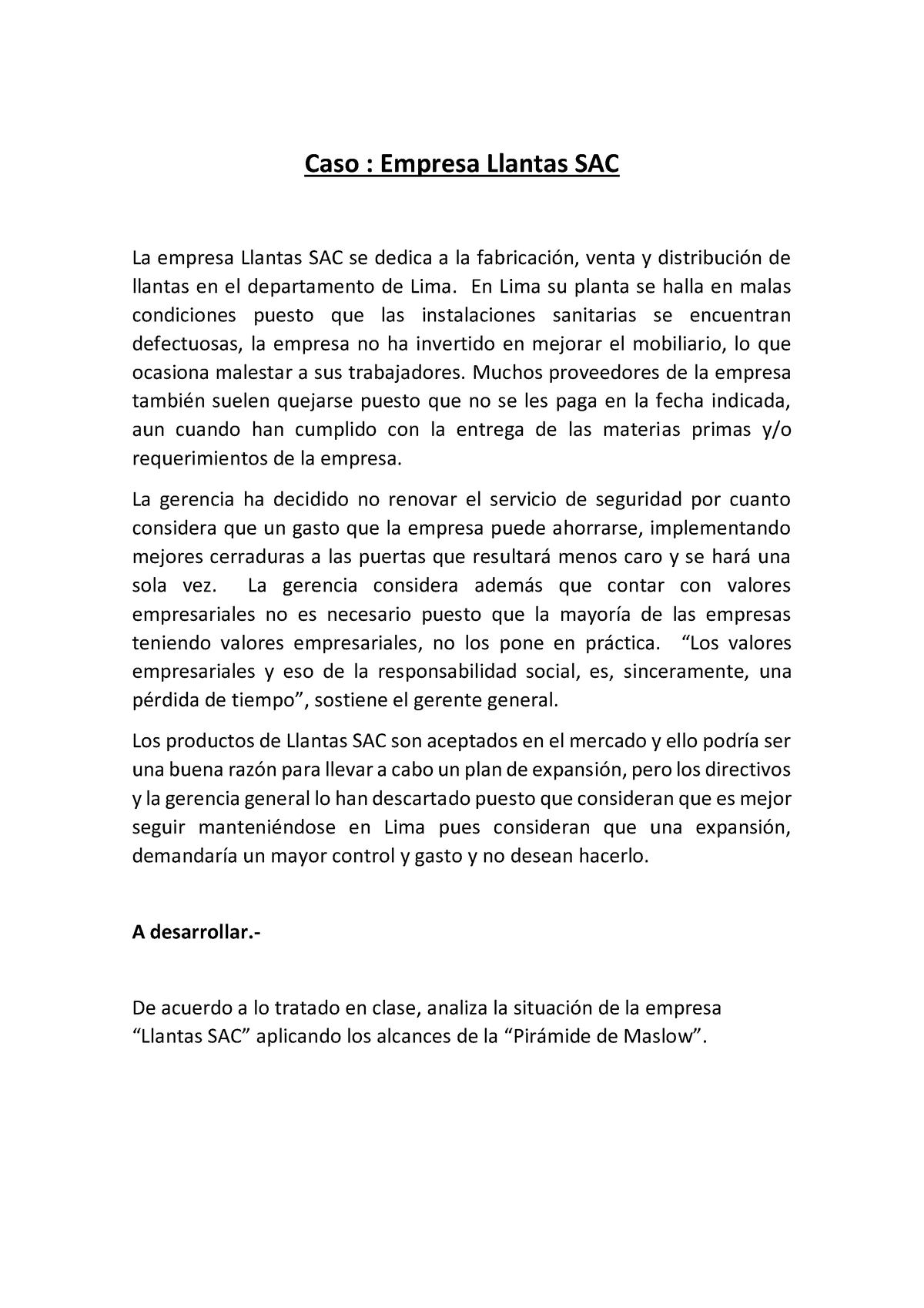 Caso Semana 7 Actividad Asíncrona Caso Empresa Llantas Sac La Empresa Llantas Sac Se 2314