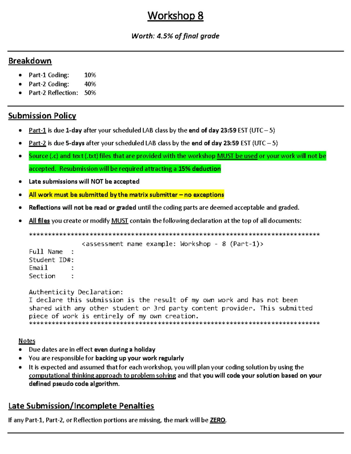 Workshop 08 - 9 pages - Workshop 8 Worth: 4% of final grade Breakdown ...