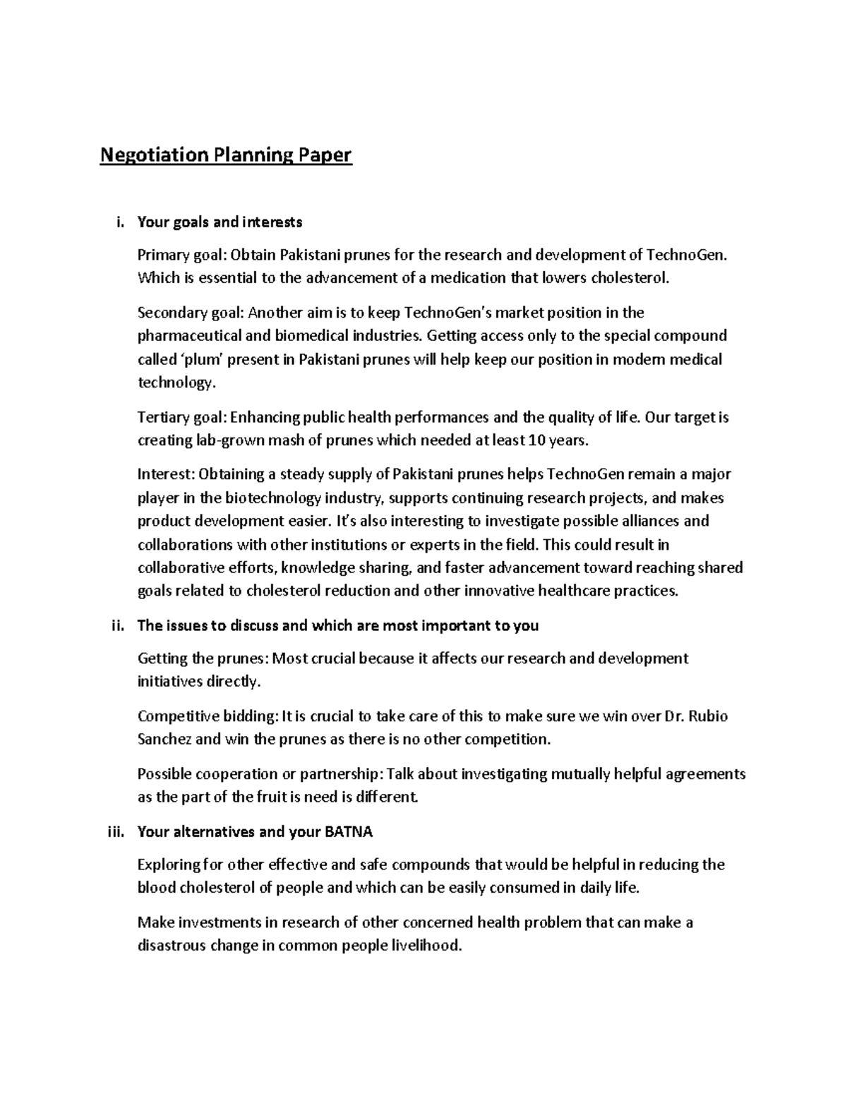 Negotiation Planning Paper -2 - Your goals and interests Primary goal ...