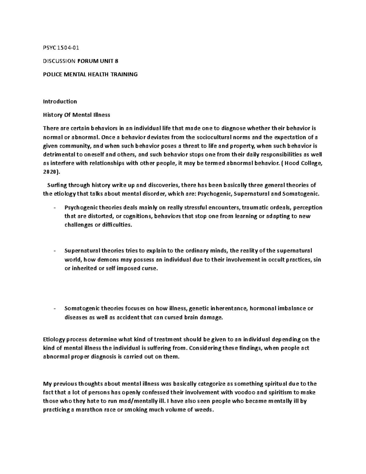 Mental illness - PSYC 1504- DISCUSSION FORUM UNIT 8 POLICE MENTAL ...