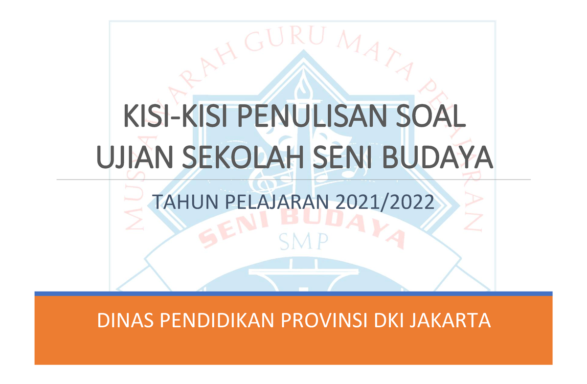 7. KISI-KISI US SENI Budaya SMP Tahun 2022 - DINAS PENDIDIKAN PROVINSI ...