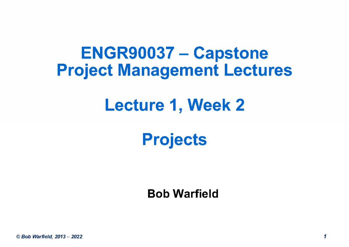 02 Projects 2022 1-1 - Lecture Notes - ENGR90037 – Capstone Project ...