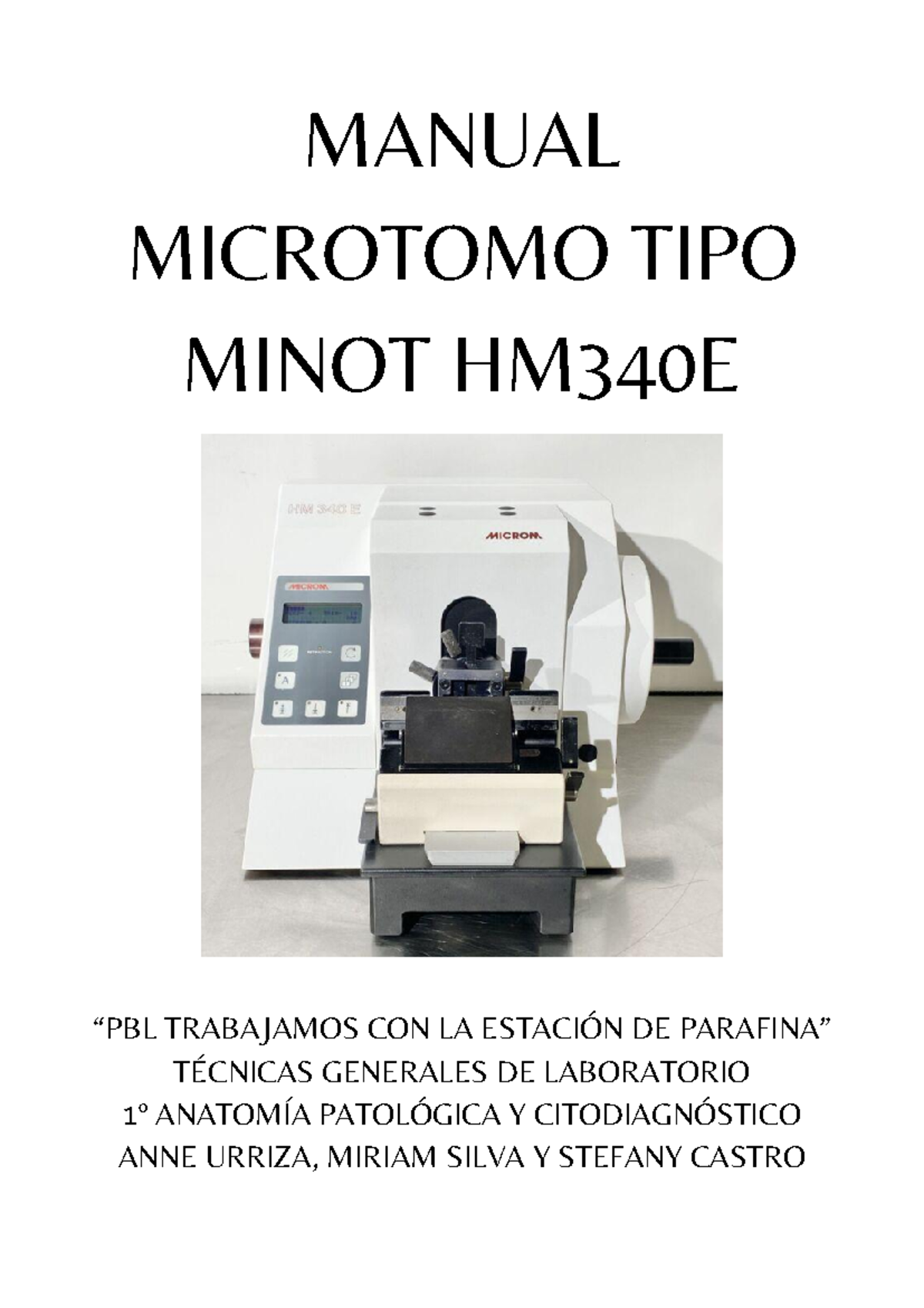 Manual Microtomo TIPO Minot HM340E - MANUAL MICROTOMO TIPO MINOT HM340E ...
