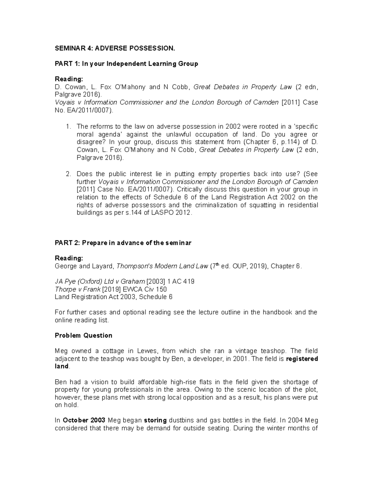 Seminar 4 - Land law notes - SEMINAR 4: ADVERSE POSSESSION. PART 1: In ...