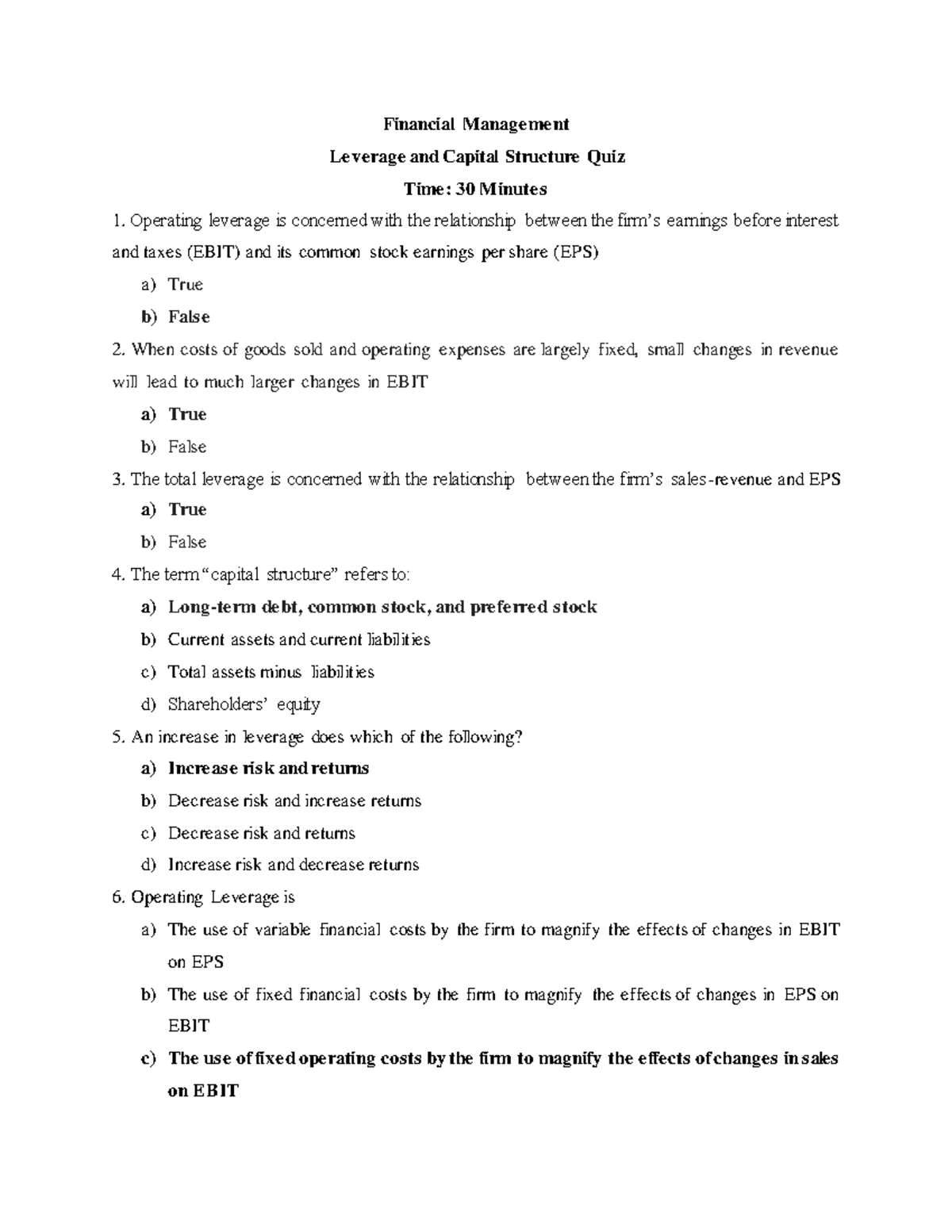 Quiz Leverage and Capital Structure Financial Manage me nt Le ve rage