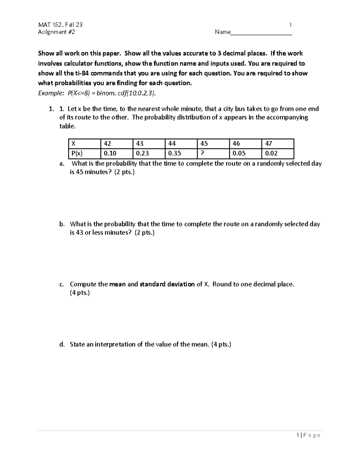 Assignment 2 Falll 23 - Math 152 - Assignment # 2 Name 