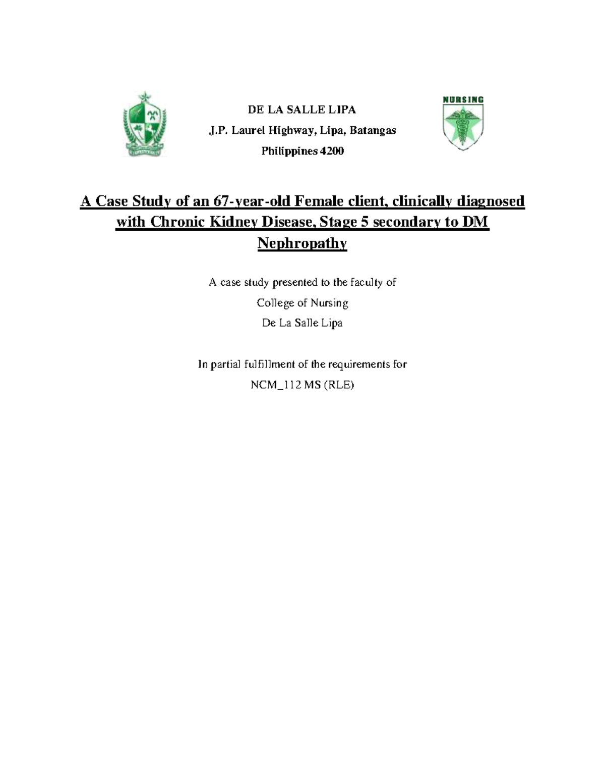 Medsurg Case StudyChronic Kidney Disease, Stage 5 secondary to DM