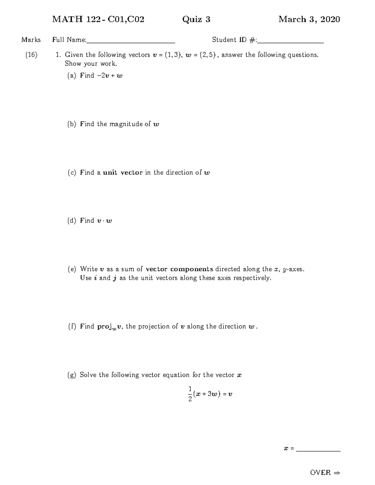 Quiz 3 March 2020, Questions - MATH 122 - C01,C02 Quiz 3 March 3, 2020 ...