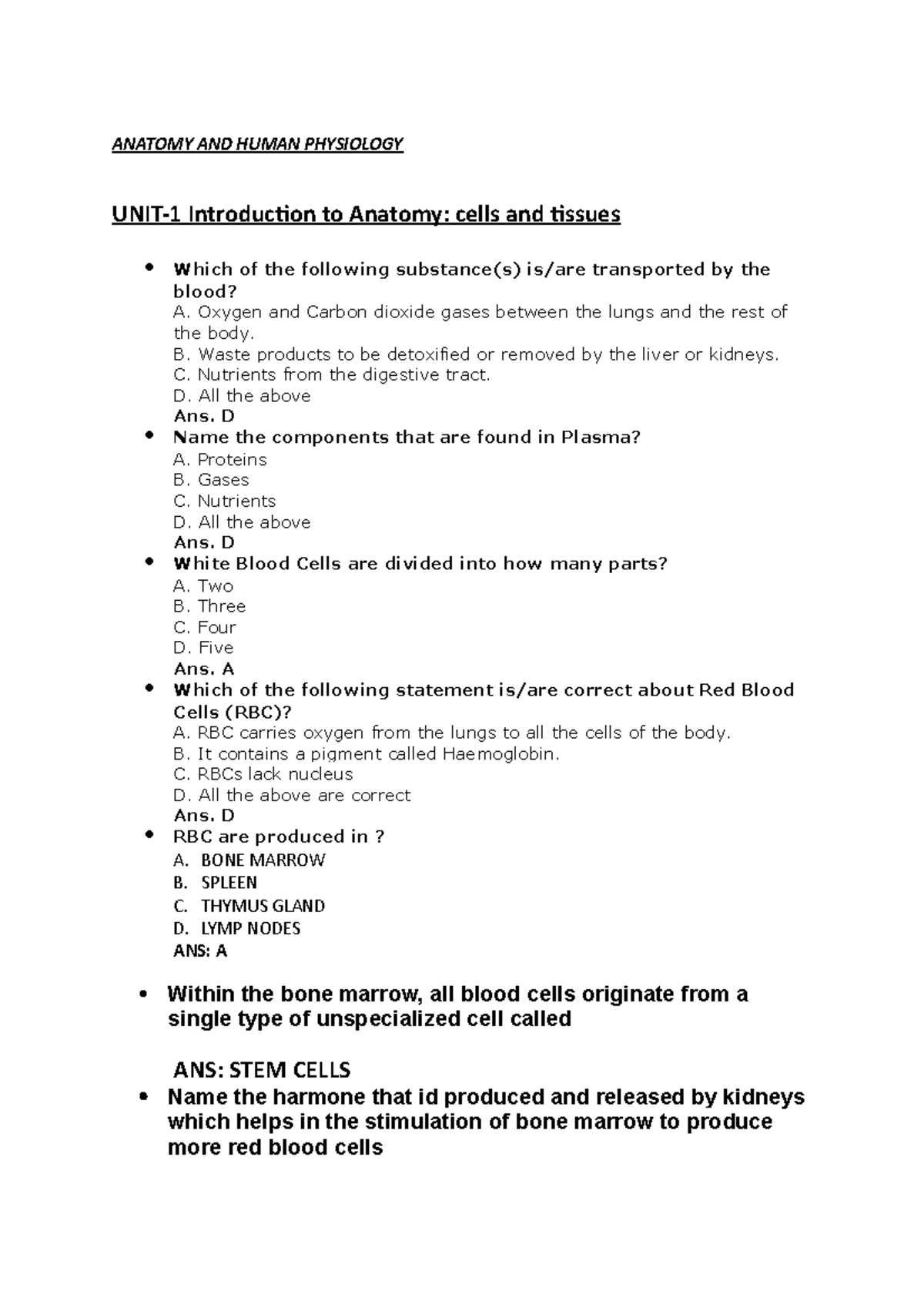 Multiple choice questions for unit one of anatomy and human physiology