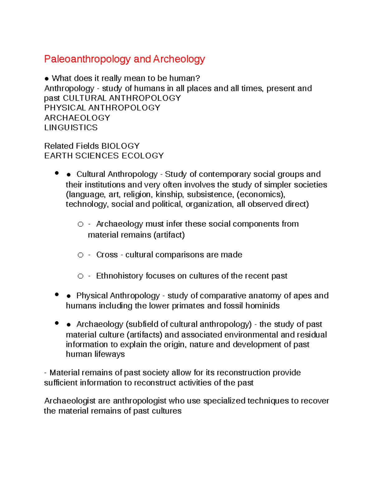 Paleoanthropology and Archeology . barbarism .. civilization o A