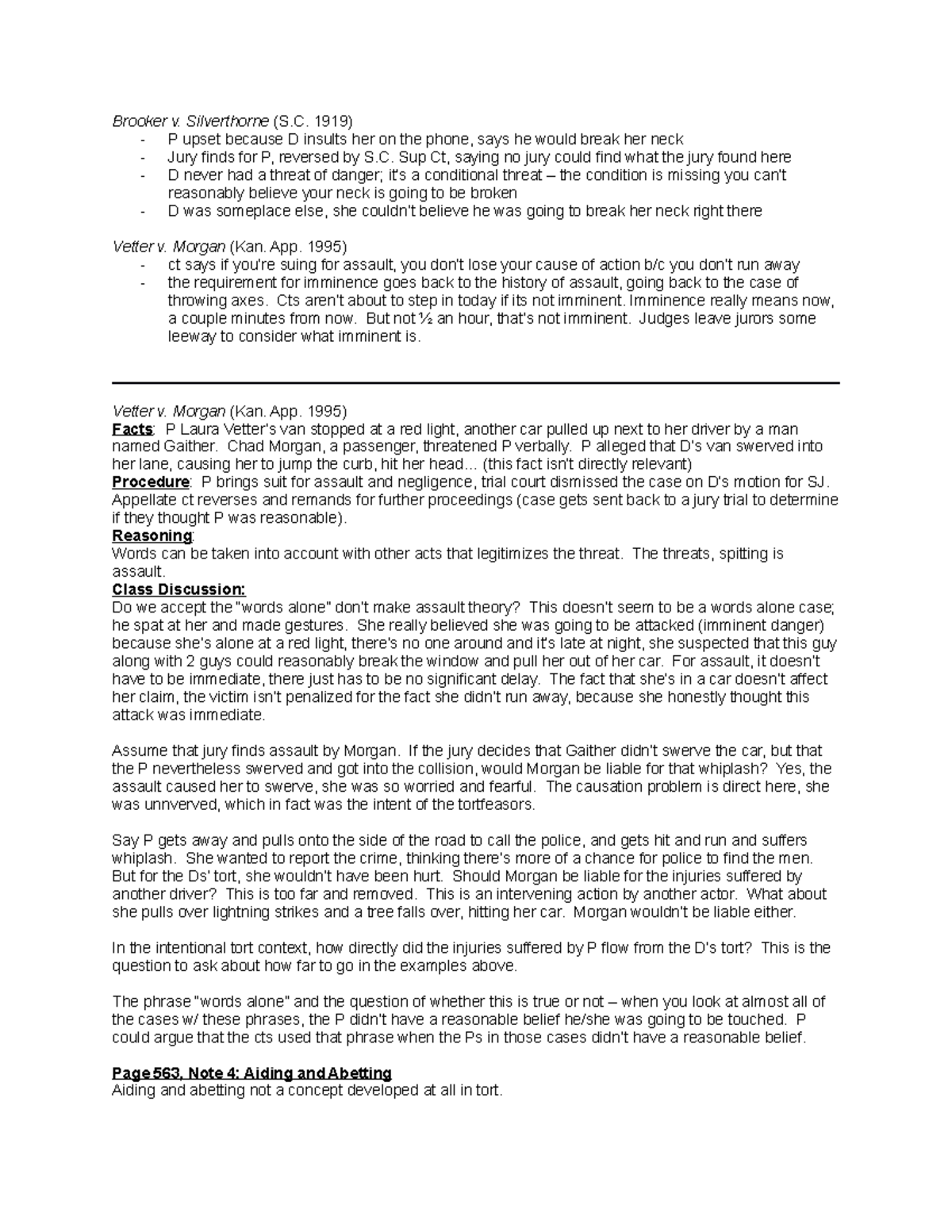 Torts Law Outline Professor Carroll Brooker v. Silverthorne (S. 1919) P upset because D