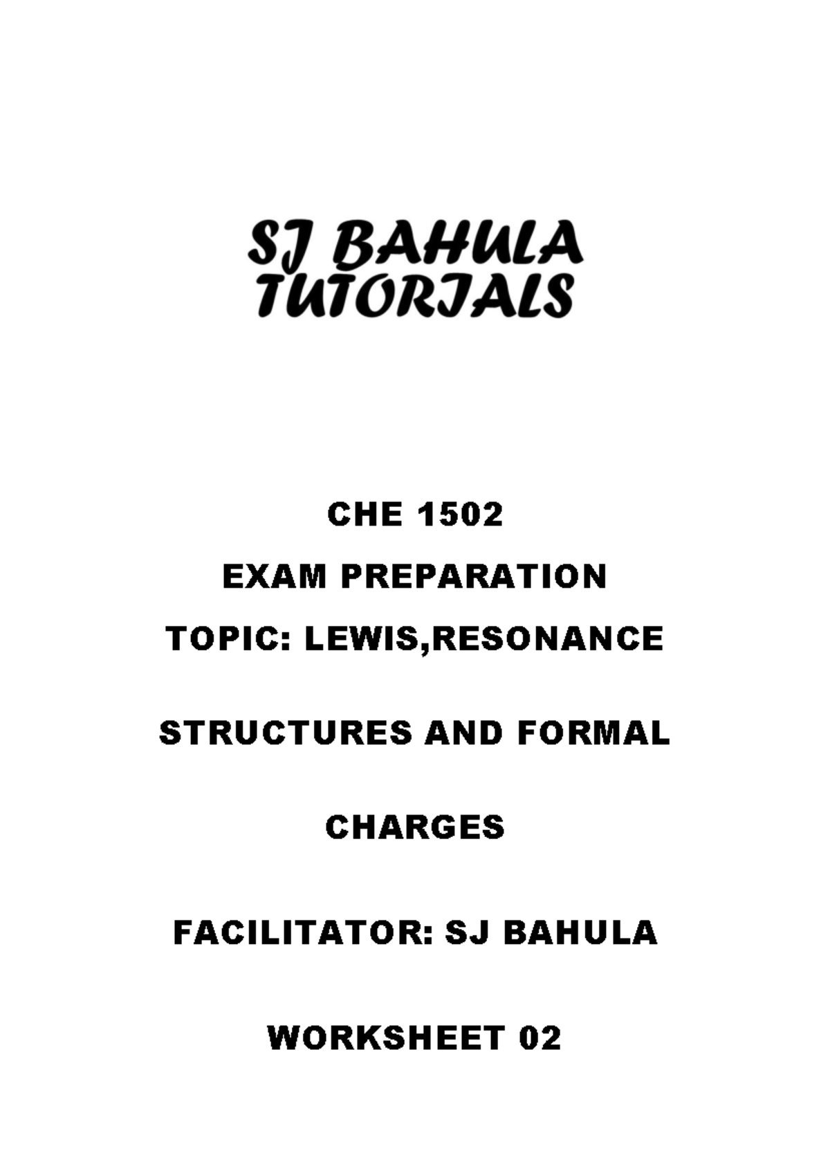 Lewis, Resonance AND Formal, Charges Worksheet 02 - CHE1503 - CHE 1502 ...