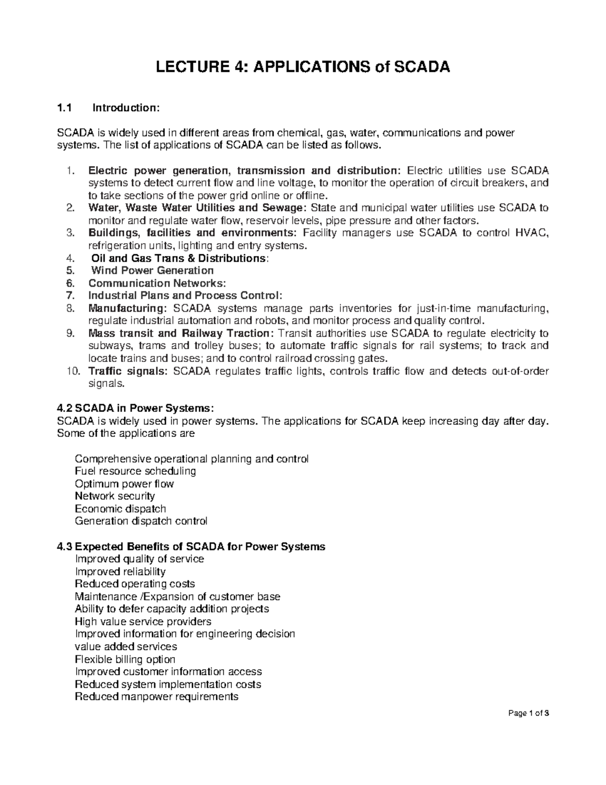 Applications of Scada Sada on of the famous industrial net works