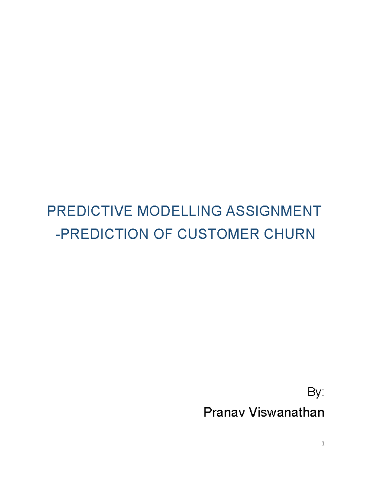 Predictive+ Modelling - PREDICTIVE MODELLING ASSIGNMENT -PREDICTION OF ...