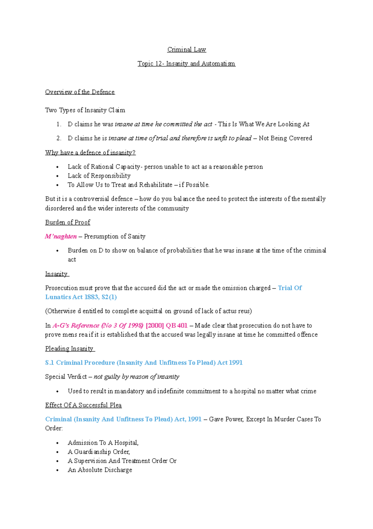 Topic 12- Insanity and Automatism (c) - Criminal Law Topic 12- Insanity ...